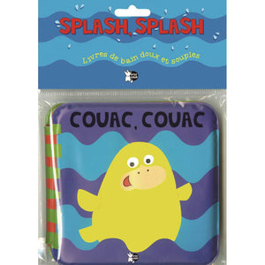 Splash Splas Couac Couac Bath Book