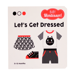 Let-s Get Dressed - Baby Montessori