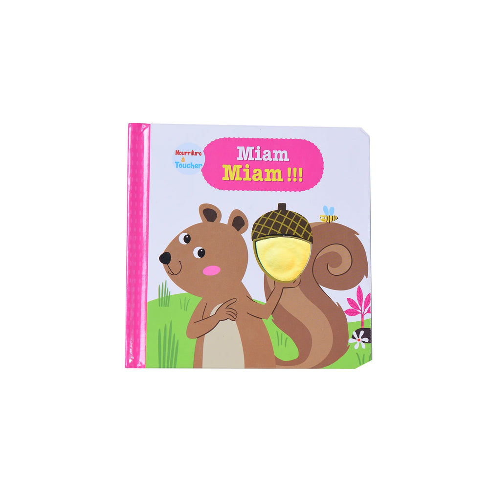 Miam Miam !!! Nourriture A Toucher Sensory Book
