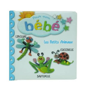 Pour Mon Bebe - Les Petits Animaux