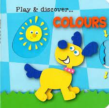 Play And Discover Colours Book